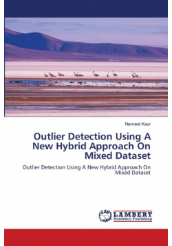 Outlier Detection Using A New Hybrid Approach On Mixed Dataset