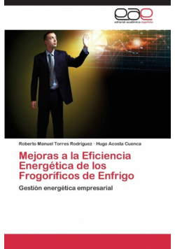 Mejoras a la Eficiencia Energetica de Los Frogorificos de Enfrigo
