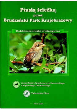 Ptasią ścieżką przez Brudzeński Park Krajobrazowy