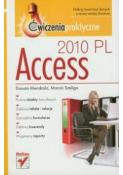 Access 2010 PL Ćwiczenia praktyczne