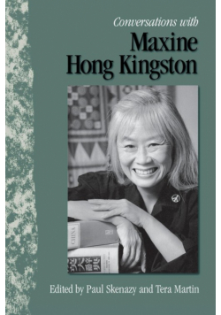 Conversations with Maxine Hong Kingston