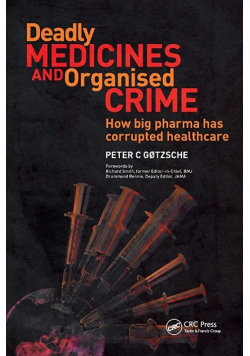 Deadly Medicines and Organised Crime