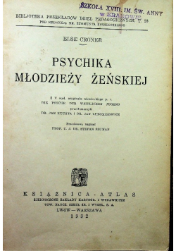 Psychika młodzieży żeńskiej 1932 r
