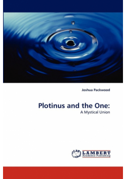 Plotinus and the One