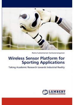 Wireless Sensor Platform for Sporting Applications