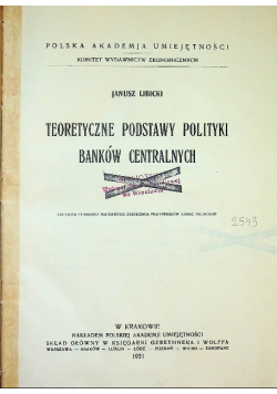 Teoretyczne podstawy polityki banków centralnych 1931 r.