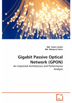 Gigabit Passive Optical Network (GPON)