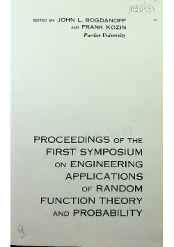 Proceedings of the first symposium on engineering applications of random function theory and probability