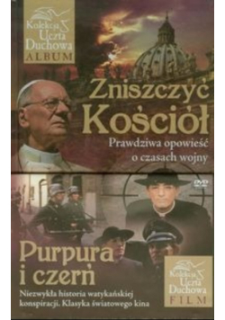 Zniszczyć Kościół Prawdziwa opowieść o czasach wojny