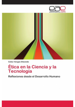 Ética en la Ciencia y la Tecnología