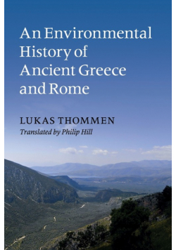An Environmental History of Ancient Greece and Rome