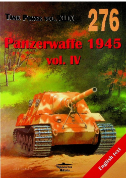 Tank Power XLIX 276 Panzerwaffe 1945 vol IV