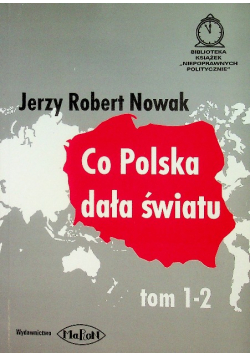 Co Polska dała światu tom 1 i 2