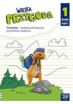 Wielka Przygoda SP 1 J. Polski ćw. cz.1 NE