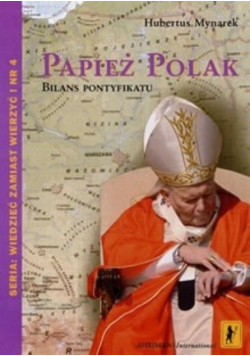 Papież Polak Bilans pontyfikatu