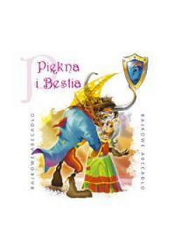 Bajkowe Abecadło - Piękna i Bestia audiobook