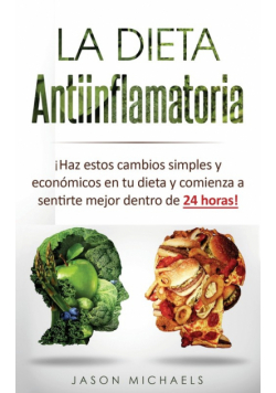 La Dieta Antiinflamatoria