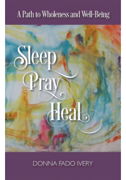 Sleep, Pray, Heal