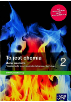 Chemia LO 2 To jest chemia