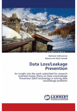 Data Loss/Leakage Prevention