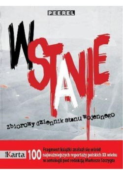 W Stanie. Zbiorowy dziennik stanu wojennego