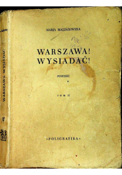 Warszawa wysiadać Tom II 1949 r.
