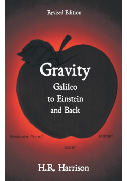 Gravity - Galileo to Einstein and Back