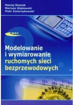 Modelowanie i wymiarowanie ruchomych sieci bezprz.