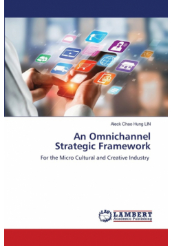 An Omnichannel Strategic Framework