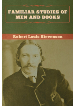 Familiar Studies of Men and Books