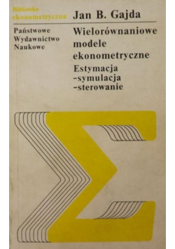 Wielorównaniowe modele ekonometryczne