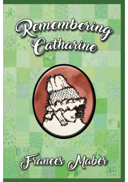 Remembering Catharine
