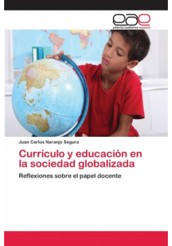 Currículo y educación en la sociedad globalizada