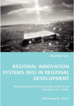 Regional Innovation Systems (Ris) In Regional Development