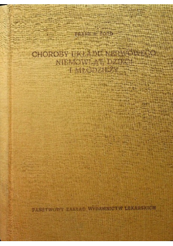 Choroby układu nerwowego niemowląt, dzieci i młodzieży
