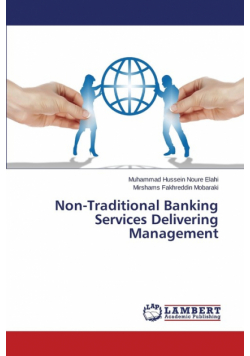 Non-Traditional Banking Services Delivering Management