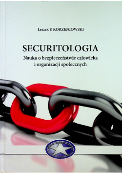Securitologia Nauka o bezpieczeństwie człowieka