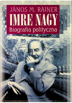 Imre Nagy Biografia polityczna