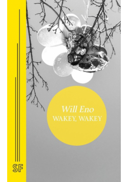 Wakey, Wakey