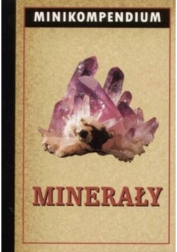 Minikompendium - minerały