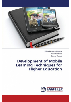 Development of Mobile Learning Techniques for Higher Education