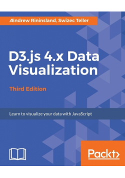 D3.js 4.x Data Visualization - Third Edition