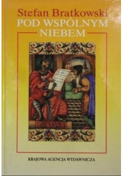 Pod wspólnym niebem