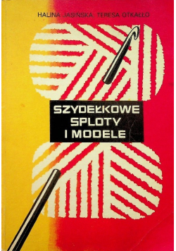 Szydełkowe sploty i modele