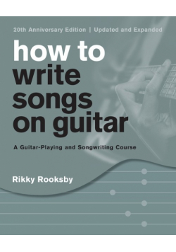 How to Write Songs on Guitar