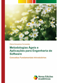 Metodologias Ágeis e Aplicações para Engenharia de Software