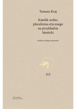 Katolik wobec pluralizmu etycznego...