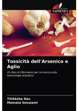 Tossicità dell'Arsenico e Aglio