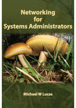 Networking for Systems Administrators