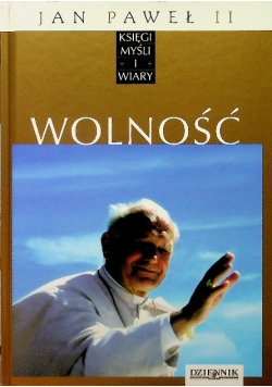 Księga myśli i wiary Tom 7 Wolność